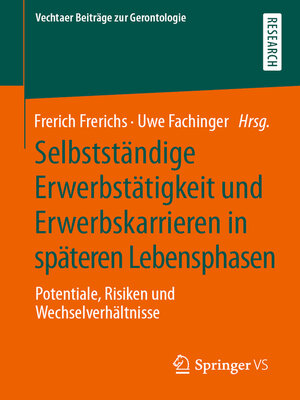 cover image of Selbstständige Erwerbstätigkeit und Erwerbskarrieren in späteren Lebensphasen